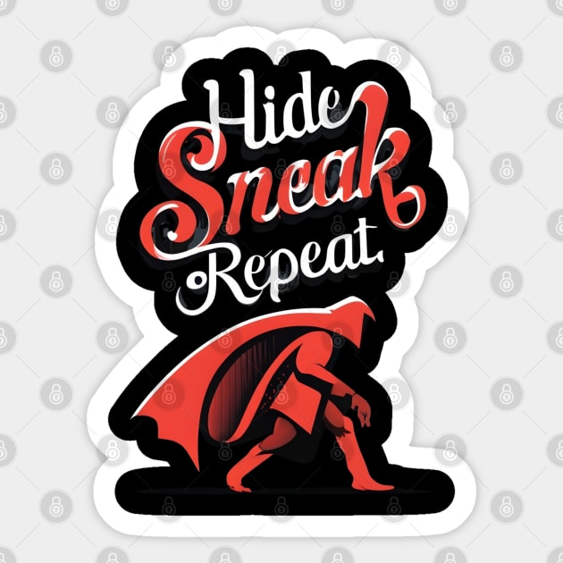 Hide, Sneak, Repeat - Black - Funny RPG Sticker by Fenay-Designs